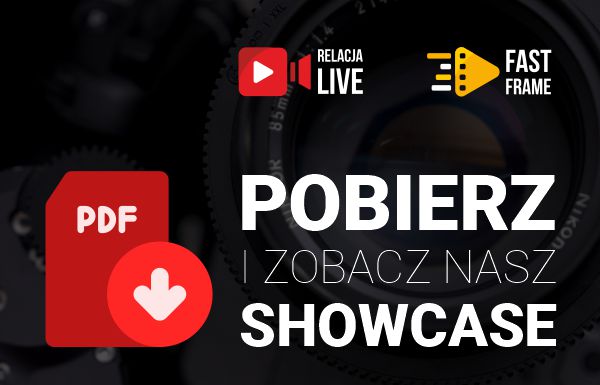 ZOBACZ NASZ SHOWCASE